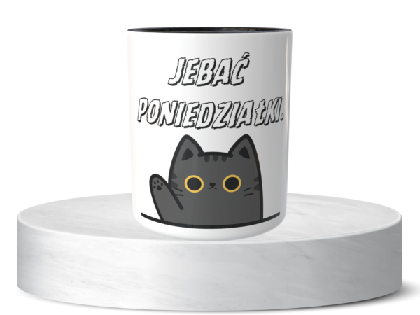 Śmieszny Kubek Niegrzeczne - Jebać poniedziałki